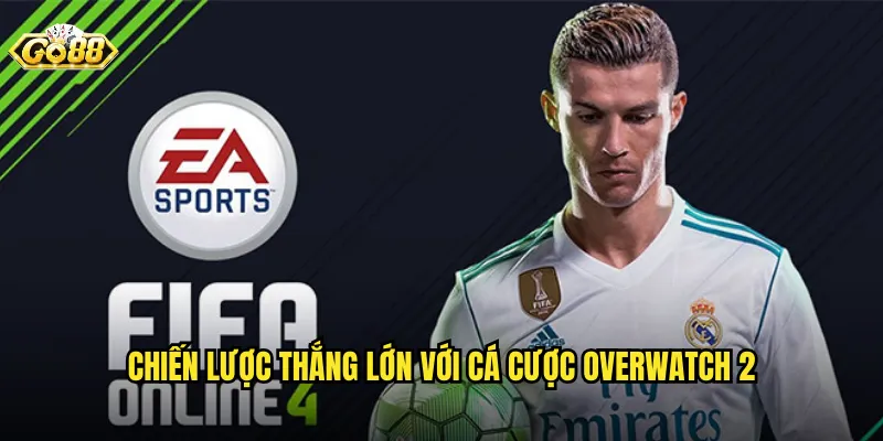 Chiến Lược Thắng Lớn Với Cá Cược Overwatch 2