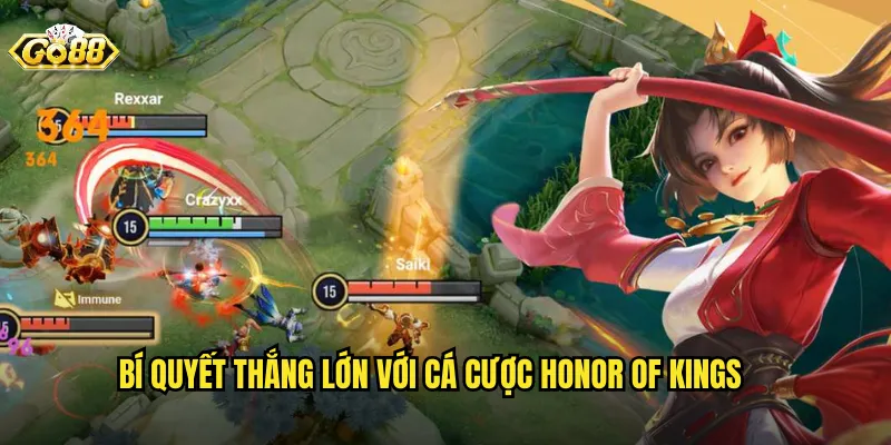 Bí Quyết Thắng Lớn Với Cá Cược Honor of Kings