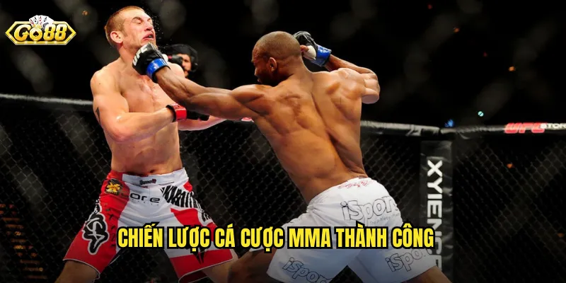 Chiến Lược Cá Cược MMA Thành Công