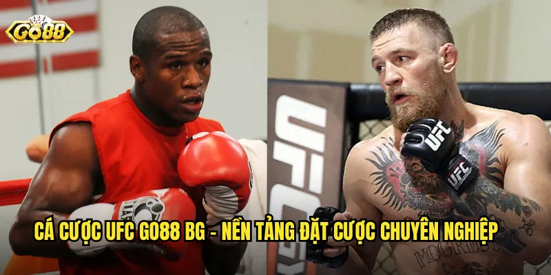 Cá cược UFC go88 bg - Nền Tảng Đặt Cược Chuyên Nghiệp