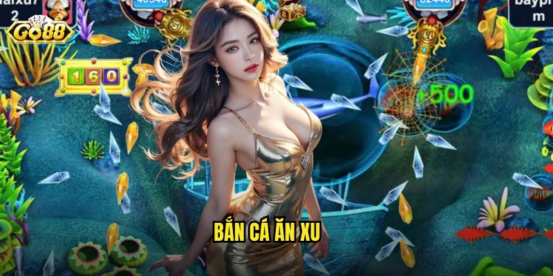 bắn cá ăn xu