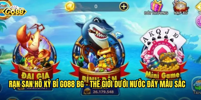 Rạn San Hô Kỳ Bí go88 bg - Thế Giới Dưới Nước Đầy Màu Sắc